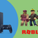 Is Roblox on PS4? Why is not Roblox on PS4 2